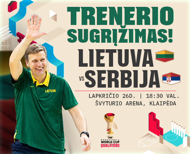 Atranka į Pasaulio krepšinio čempionatą: Lietuva – Serbija