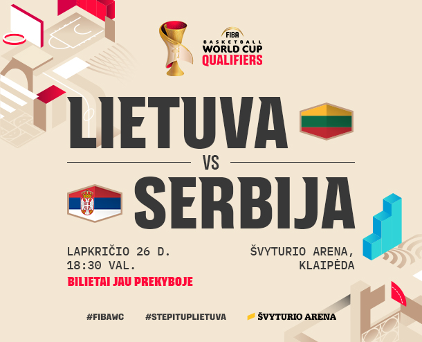 Atranka į Pasaulio krepšinio čempionatą: Lietuva – Serbija